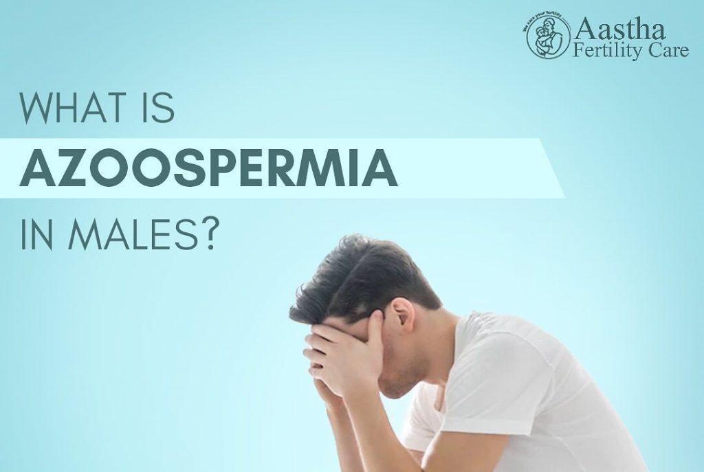 What is Azoospermia